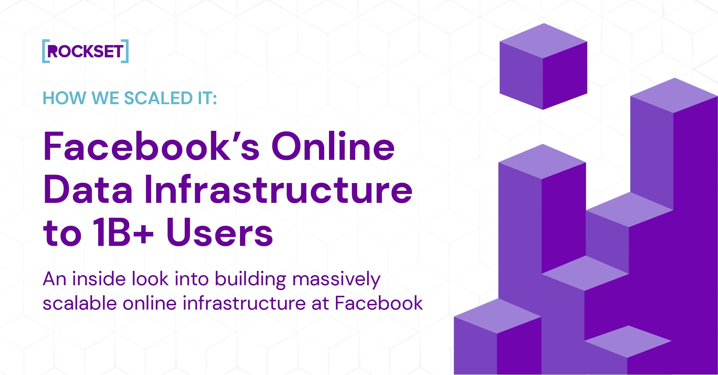 How We Scaled It: Facebook’s Online Data Infrastructure to 1B+ Users