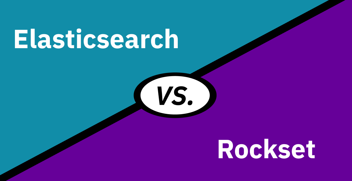 Elasticsearch vs. Rockset Whitepaper